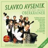 Slavko und Seine Original Oberkrainer Avsenik - Unvergänglich-Unerreicht,Folge 12