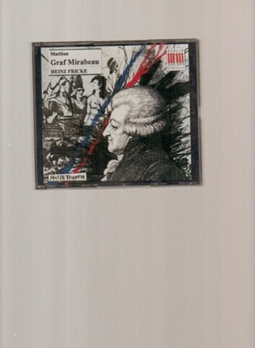 Matthus , Siegfried - Graf Mirabeau (Fricke, Pape, usw.)