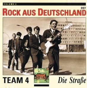 Team 4 - Die Straße - Rock aus Deutschland Ost 2