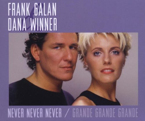 Frank & Winner,Dana Galan - Grande Grande Grande/Never Never Never