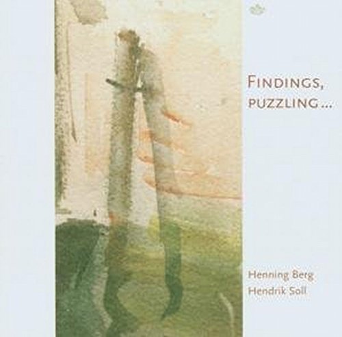 Berg , Henning & Soll , Hendrik - Findings, Puzzling...