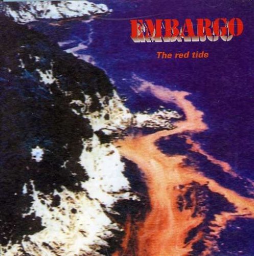 Embargo - The Red Tide