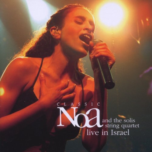 Noa - Classic Noa-the Solis String Quartet-Live