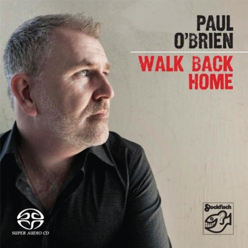 O'Brien , Paul - Walk Back Home