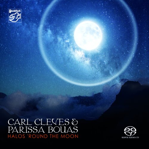 Carl & Bouas,Parissa Cleves - Halos 'round the Moon