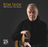 Taylor , Allan - Old Friends - New Roads