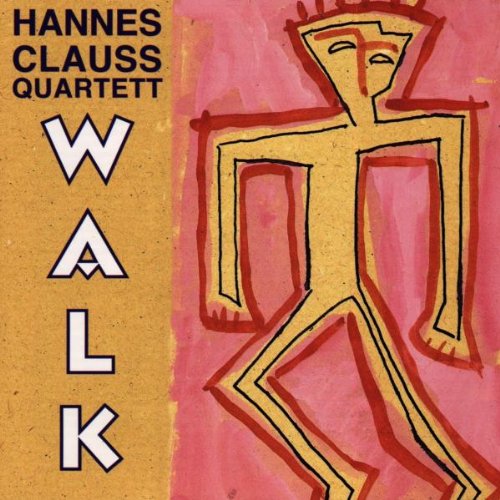 Clauss , Hannes Quartett - Walk