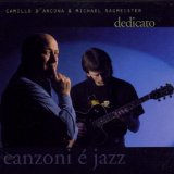 D' Ancona , Camillo & Sagmeister , Michael - Dedicato (Canzoni E Jazz)