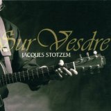 Stotzem , Jacques - Places We Have Been