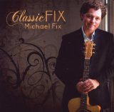Fix , Michael - Classic Fix