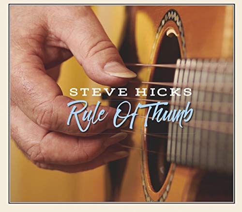 Hicks , Steve - Rule of Thumb
