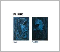 Klinik - Time - Plague