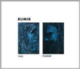 Klinik - Time - Plague