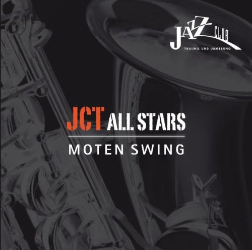 JCT Allstars - Moten Swing