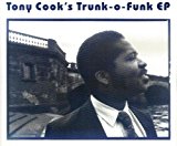 Cook , Tony - Trunk-O-Funk (EP)