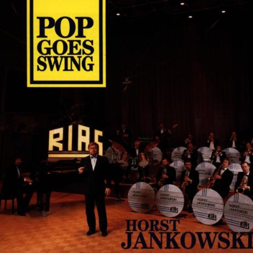 Jankowski , Horst - Pop Goes Swing