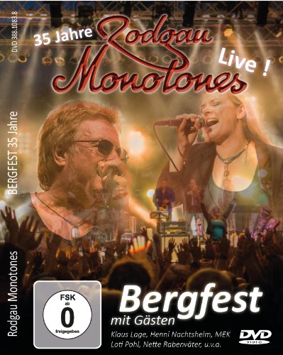 - 35 Jahre Rodgau Monotones - Bergfest mit Gästen