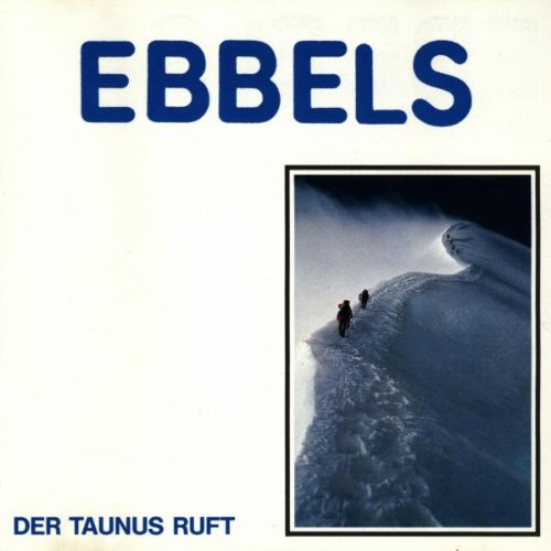 Ebbels   - Der Taunus ruft