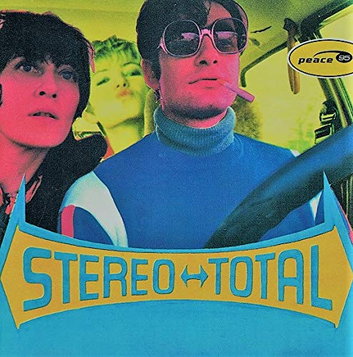 Stereo Total - Oh Oh Oh