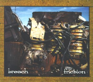 Breach - Friction