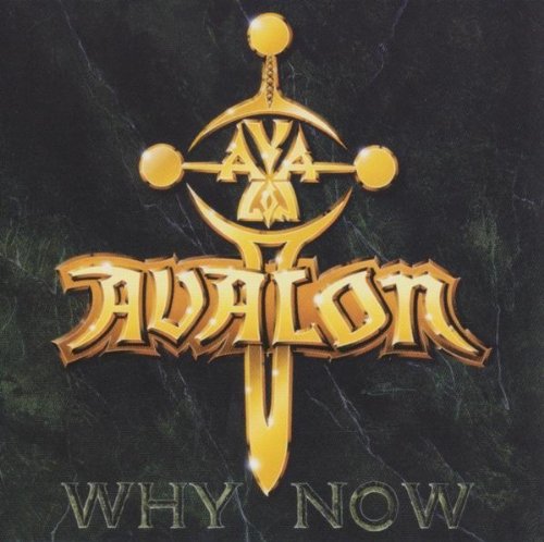 Avalon - Why Now