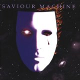 Saviour Machine - 2