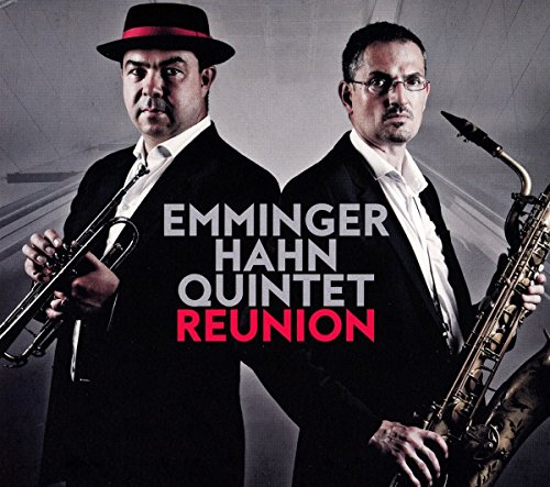 Emminger Hahn Quintet - Reunion