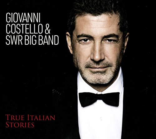 Giovanni & Swr Big Band Costello - True Italian Stories