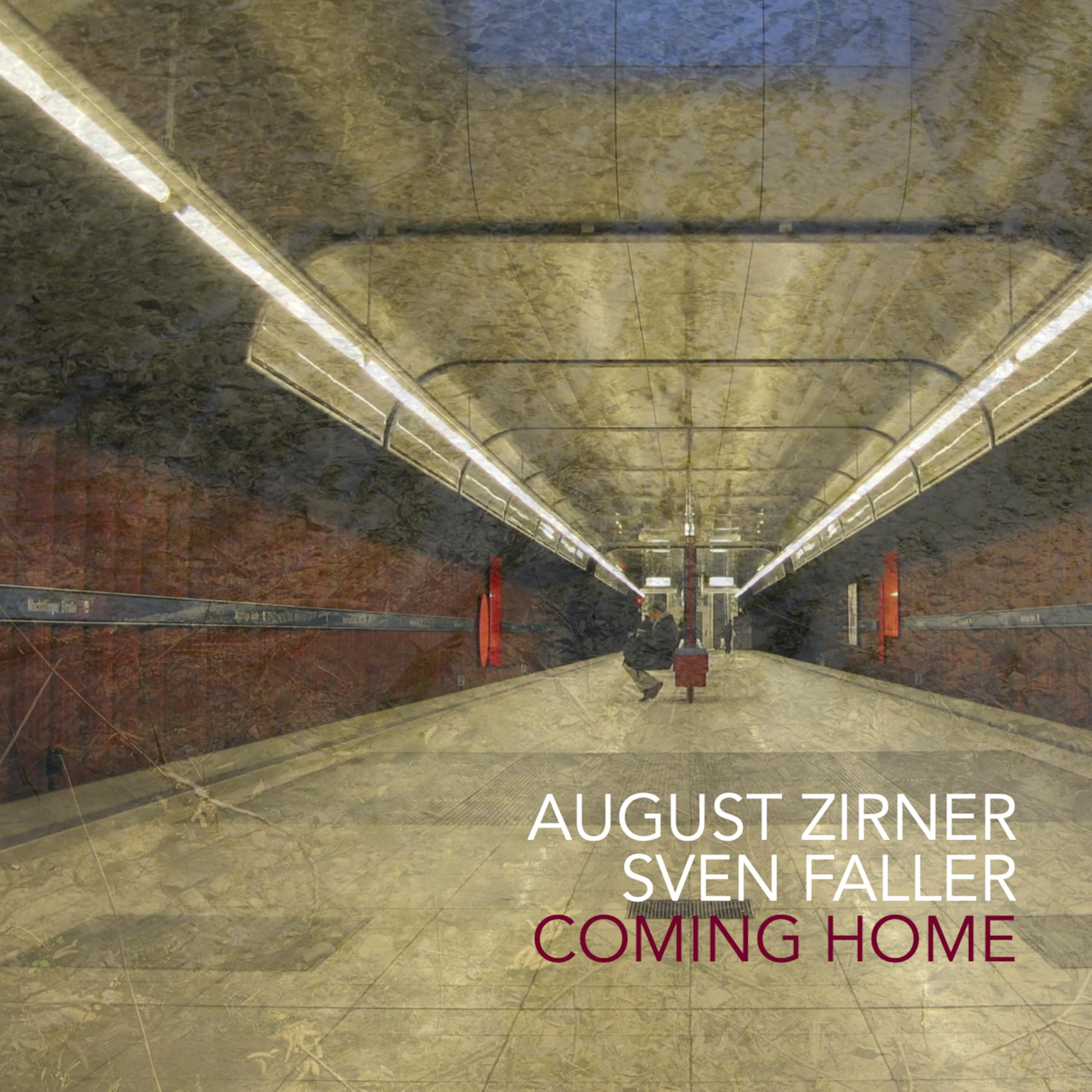 Zirner , August - Coming Home