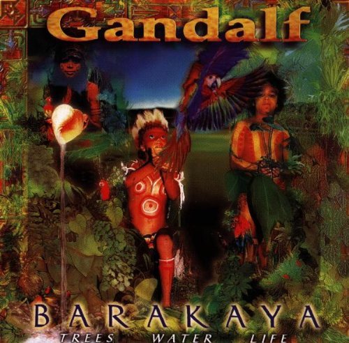 Gandalf - Barakaya (Aus-Import)