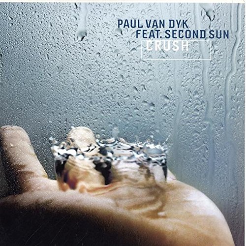 Dyk , Paul van - Crush (2004) (Maxi) (Vinyl)