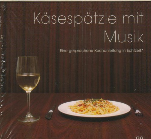 Sampler - Käsespätzle mit Musik - Eine gesprochene Kochanleitung in Echtzeit