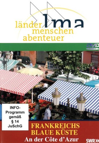 - Frankreichs blaue Küste An der Côte d Azur (Reihe: länder . menschen . abenteuer) 1 DVD; Länge: ca. 44 Minuten