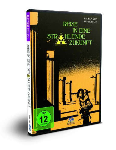 - Reise in eine strahlende Zukunft