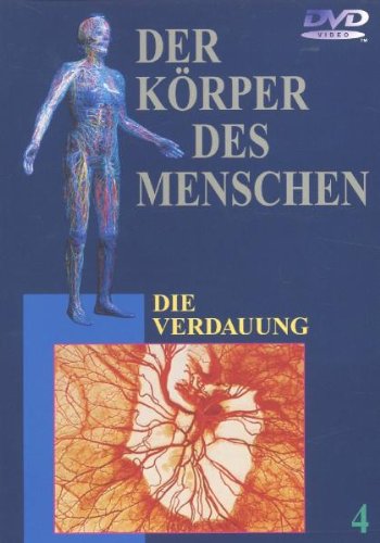 DVD - Der Körper des Menschen 4 - Die Verdauung
