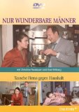  - Nur fabelhafte Frauen - Vollweib sucht Halbtagsmann