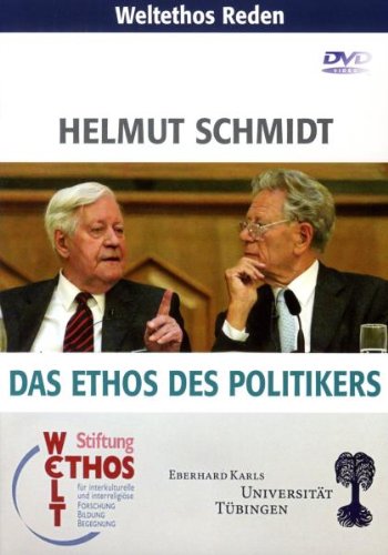  - Weltethos Reden: Helmut Schmidt: Das Ethos des Politikers