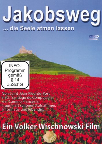 - Jakobsweg ... die Seele atmen lassen
