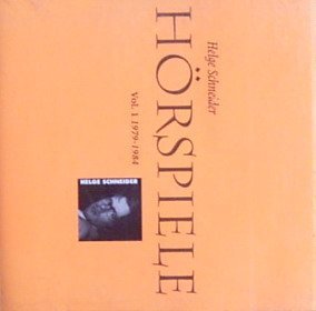 Schneider , Helge - Hörspiele 1979 - 1984