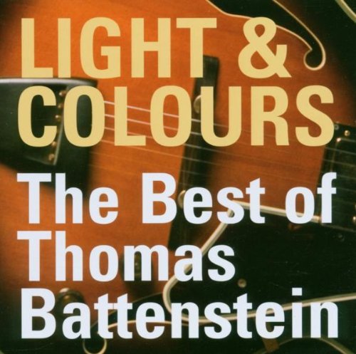 Battenstein , Thomas - Light & Colours - The Best of (Remastered)