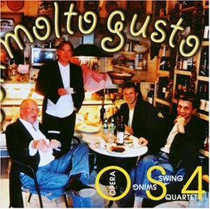 Opera Swing Quartet - Con Molto Gusto