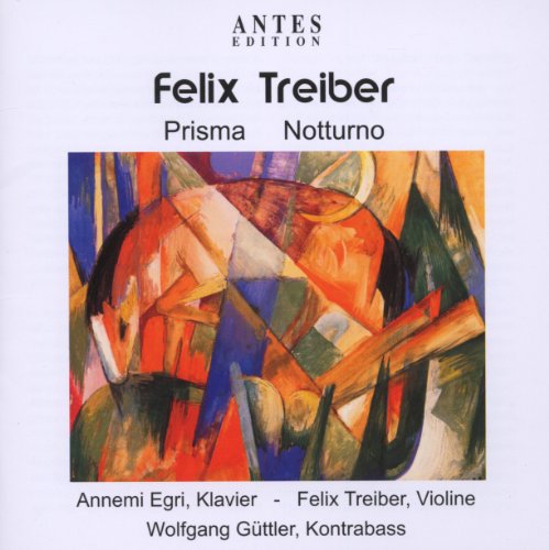 Treiber , Felix - Prisma / Notturno (Egri, Treiber, Güttler)