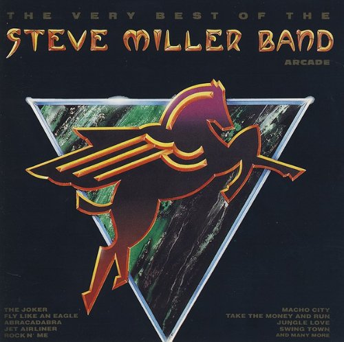 Steve Miller Band - Very best of