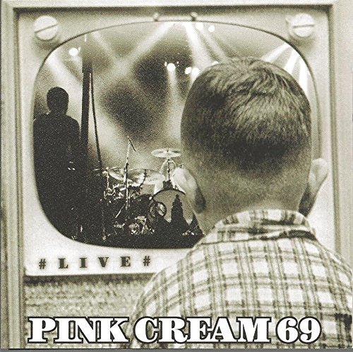 Pink Cream 69 - Live