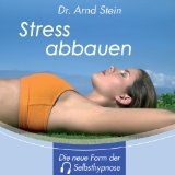 Arnd Stein - Ängste überwinden - Tiefensuggestion
