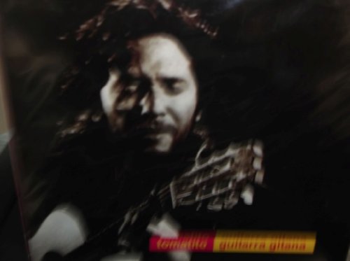 Tomatito - Guitarra Gitana