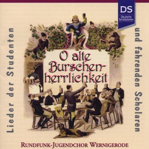 Rundfunk-Jugendchor Wernigerode - O Alte Burschenherrlichkeit