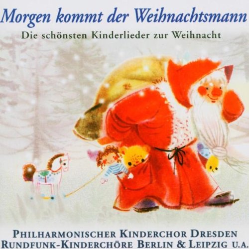 Sampler - Morgen kommt der Weihnachtsmann - Die schönsten Kinderlieder zur Weihnacht 1