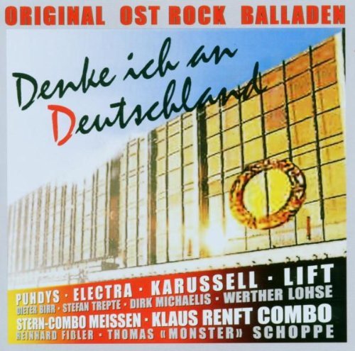 Sampler - Denke ich an Deutschland - Original Ost Rock Balladen
