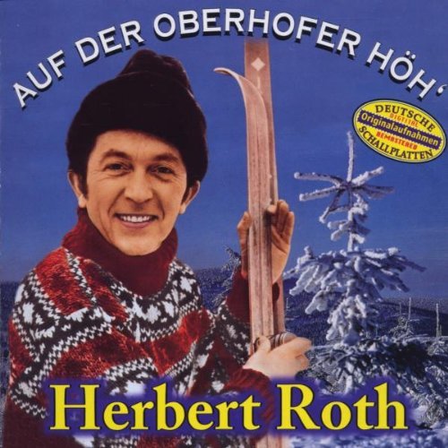 Roth , Herbert - Auf der Oberhofer Höh'